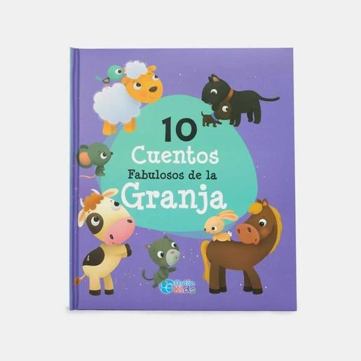 10 Cuentos Fabulosos De La Granja 3 10 Cuentos Fabulosos De La Granja
